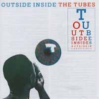 The Tubes Outside Inside Album Cover