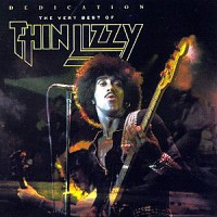 [Thin Lizzy Dedication: The Very Best Of Thin Lizzy Album Cover]