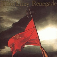 [Thin Lizzy Renegade Album Cover]