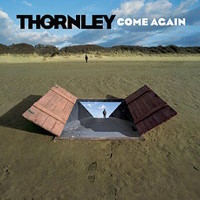 [Thornley Come Again Album Cover]
