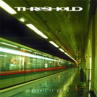 [Threshold Concert in Paris Album Cover]