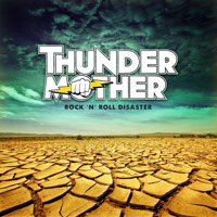 [Thundermother Rock 'N' Roll Disaster Album Cover]