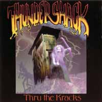 Thundershack Thru the Kracks Album Cover