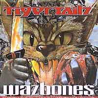 Tigertailz Wazbones Album Cover