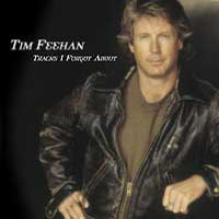 Tim Feehan Tracks I Forgot About Album Cover