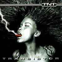 [TNT Transistor Album Cover]