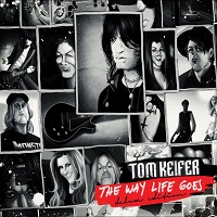 Tom Keifer The Way Life Goes Album Cover