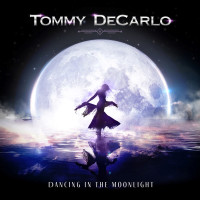 [Tommy DeCarlo Dancing In The Moonlight Album Cover]