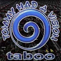 Tommy Had A Vision Taboo Album Cover