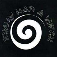 Tommy Had A Vision T.H.V. Album Cover