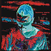 Tommy Paris 2009 Album Cover