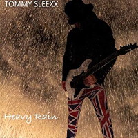 [Tommy Sleexx Heavy Rain Album Cover]
