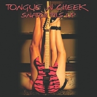 Tongue N Cheek Snatch This Up Album Cover