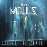 Tony Mills Streets of Chance Album Cover