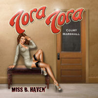 [Tora Tora Miss B. Haven Album Cover]