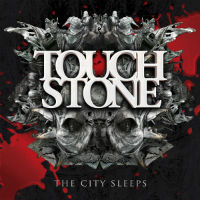 Touchstone The City Sleeps Album Cover