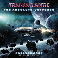 Transatlantic The Absolute Universe - The Ultimate Edition Album Cover