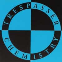 [Trespasser Chemistry Album Cover]