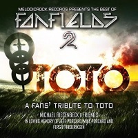 Tributes Fanfields 2 A Fans' Tribute to Toto Album Cover