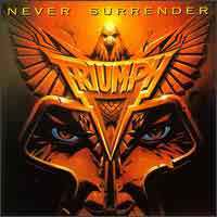 Triumph Never Surrender Album Cover