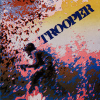 [Trooper Trooper [1980] Album Cover]