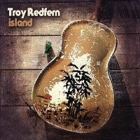 [Troy Redfern Island Album Cover]