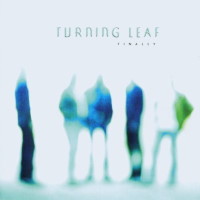 [Turning Leaf Finally Album Cover]