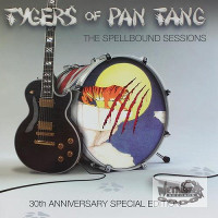 [Tygers Of Pan Tang The Spellbound Sessions EP. Album Cover]
