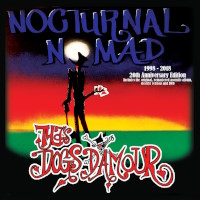 Tyla's Dogs D'Amour Nocturnal Nomad - 20th Anniversary Edition Album Cover