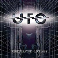 [U.F.O. Regenerator - Live 1982 Album Cover]