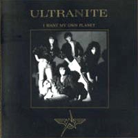 Ultranite I Want My Own Planet Album Cover