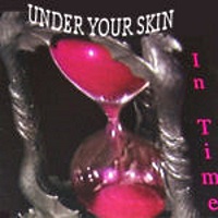 [Under Your Skin In Time Album Cover]