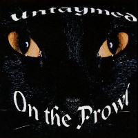 Untaymed On The Prowl Album Cover