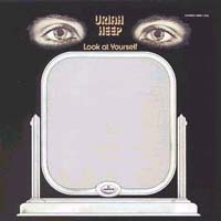[Uriah Heep Look at Yourself Album Cover]