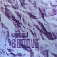 Vagabond Groove Vagabond Groove Album Cover