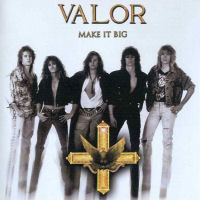 Valor Make It Big Album Cover