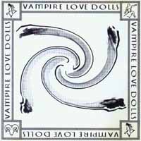 Vampire Love Dolls Vampire Love Dolls Album Cover