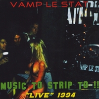 Vamp Le Stat Music to Strip To: Live 1994 Album Cover