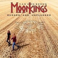 Vandenberg's MoonKings Rugged and Unplugged Album Cover