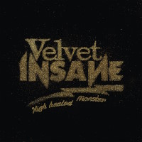 Velvet Insane High Heeled Monster Album Cover