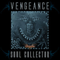 Vengeance Soul Collector Album Cover