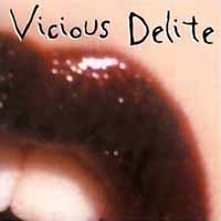 [Vicious Delite Vicious Delite Album Cover]