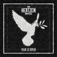 Von Hertzen Brothers War Is Over Album Cover