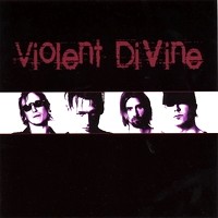 Violent Divine Violent Divine Album Cover