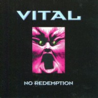 Vital No Redemption Album Cover