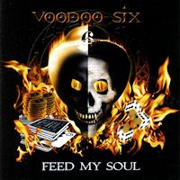 [Voodoo Six Feed My Soul Album Cover]