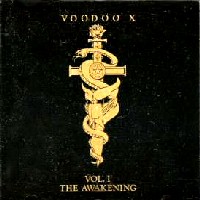 [Voodoo X Vol.1 The Awakening Album Cover]