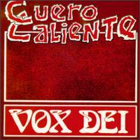 [Vox Dei Cuero Caliente Album Cover]