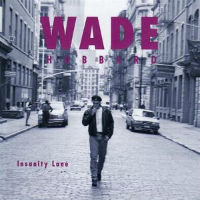 [Wade Hubbard Insanity Lane Album Cover]