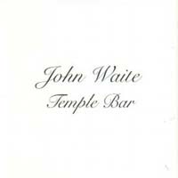 John Waite Temple Bar Album Cover
